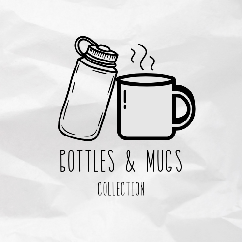 Bottles & Mugs Collection